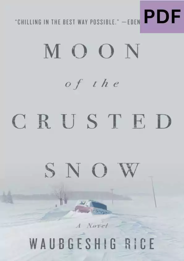 Moon Of The Crusted Snow