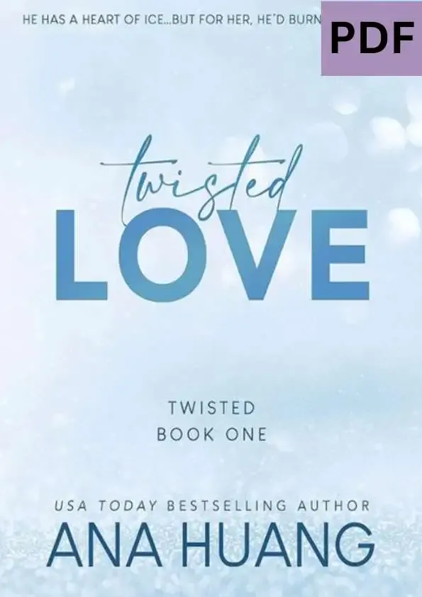 Twisted Love by Ana Huang PDF