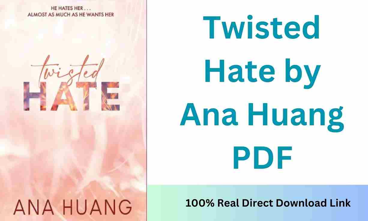 Twisted Hate by Ana Huang PDF Free Download