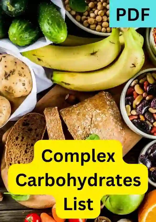 Complex Carbohydrates List